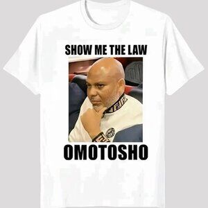 2025 Show Me The Law Omotosho Meme Shirt 73